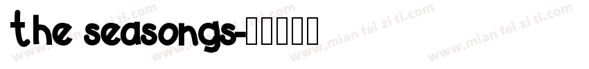 the seasongs字体转换